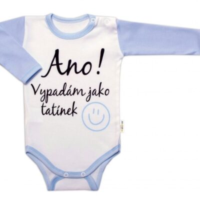 Body dlhý rukáv s vtipným textom Baby Nellys, Ano! Vypadám jako tatínek, kluk, veľ. 68