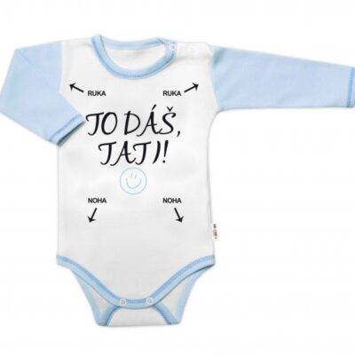 Body dlhý rukáv s vtipným textom Baby Nellys, To dáš Tati!, veľ. 80, chalan