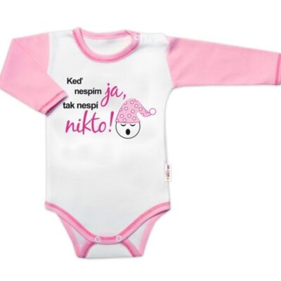 Body dlhý rukáv s vtipným textom Baby Nellys, Keď nespím ja, tak nespí nikto, holka